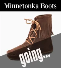 GoingMinnetonkaBoots