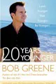 Bob Greene 20 Years Younger Book