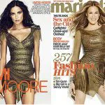 Sarah Jessica Parker on Marie Claire Demi Moore on Vanity Fair Sarah Jessica Parker on Marie Claire Demi Moore on Vanity Fair