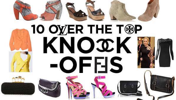 Top 10 Knockoffs | Knockoff Fashion | Designer Replica Fashion - SHEfinds