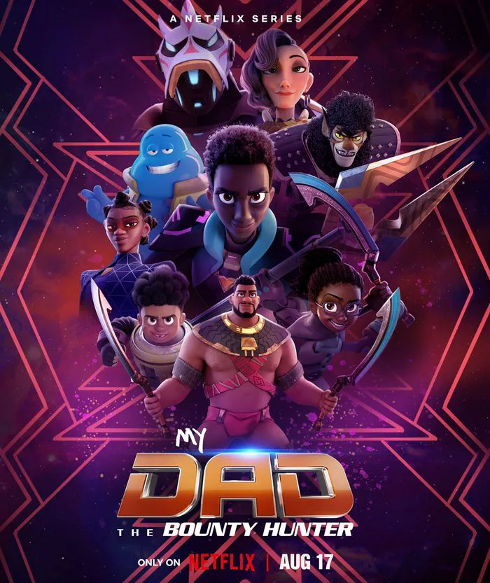 Poster for Netflix's "My Dad The Bounty Hunter" with family-friendly humor.