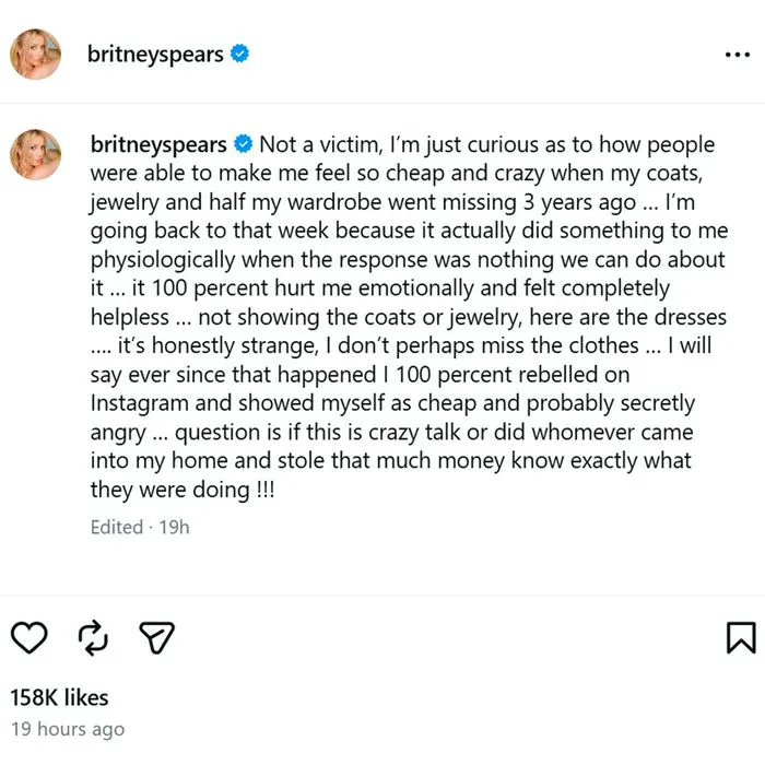 Britney Spears calls out thief for stealing her wardrobe and jewelry.